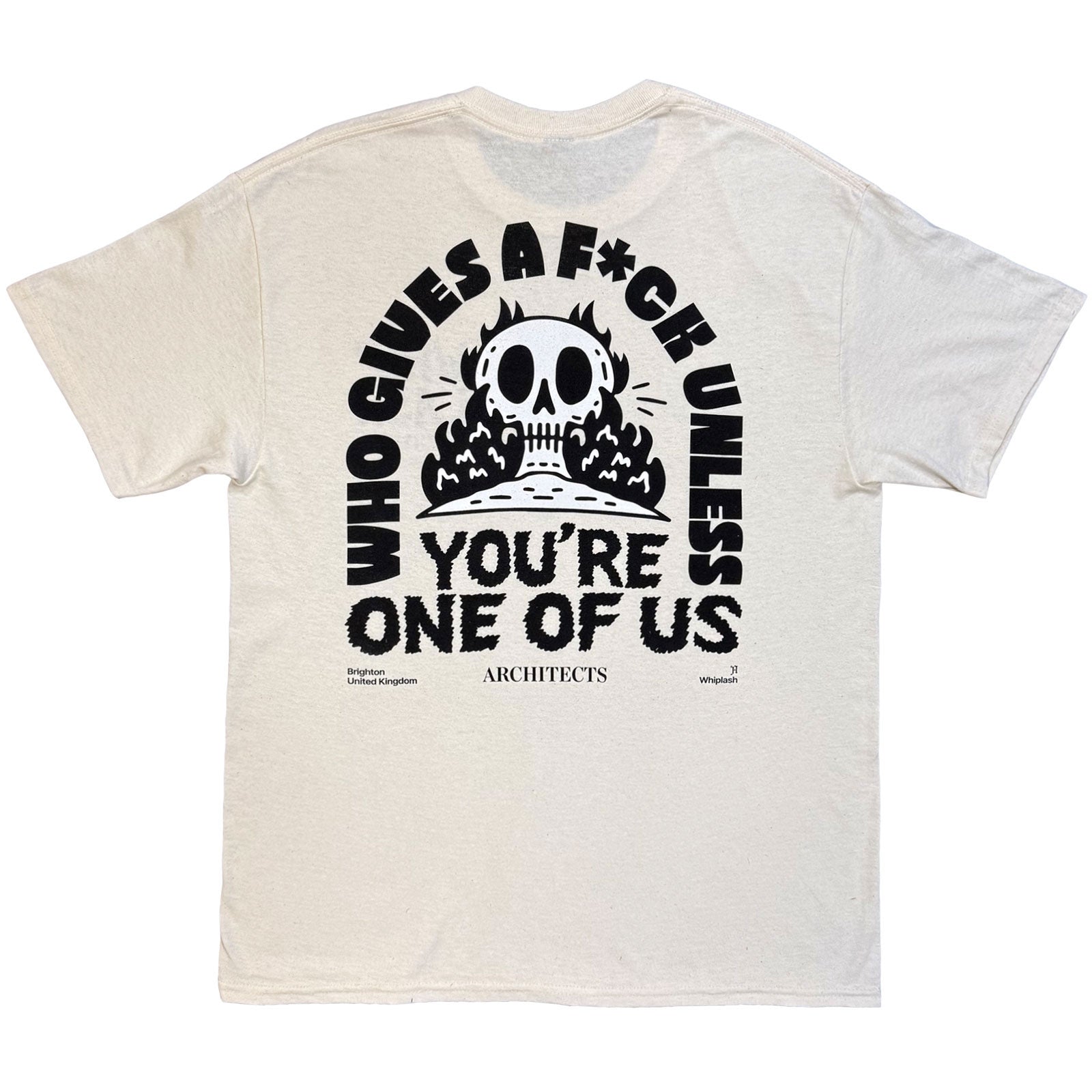 Architects Unisex T-Shirt: Whiplash Who Gives A Fuck (Natural) (Back Print) (Ex-Tour)