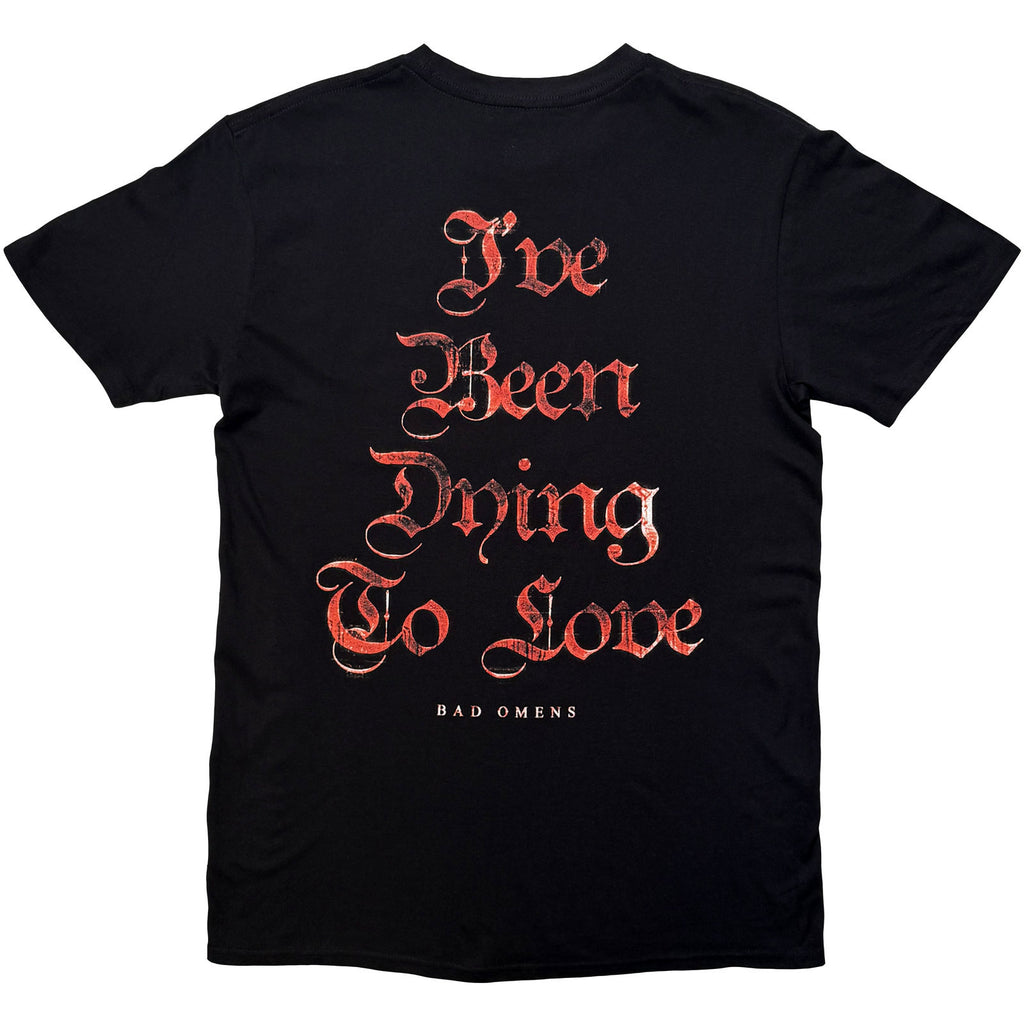 Bad Omens Unisex T-Shirt: Dying To Love (Black) (Back Print)