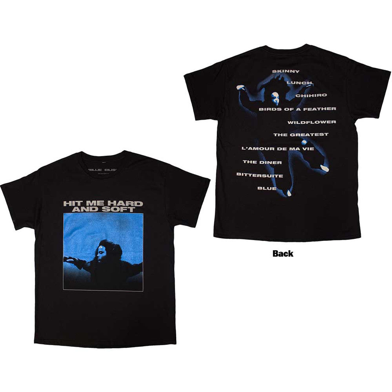 Billie Eilish: Hit Me Hard And Soft Tracklist Unisex T-Shirt (Black) (Back Print)