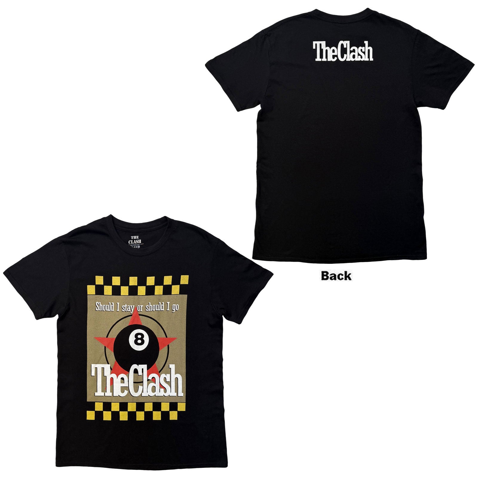 The Clash Unisex T-Shirt: Should I Stay Or Should I Go (Black) (Back Print)