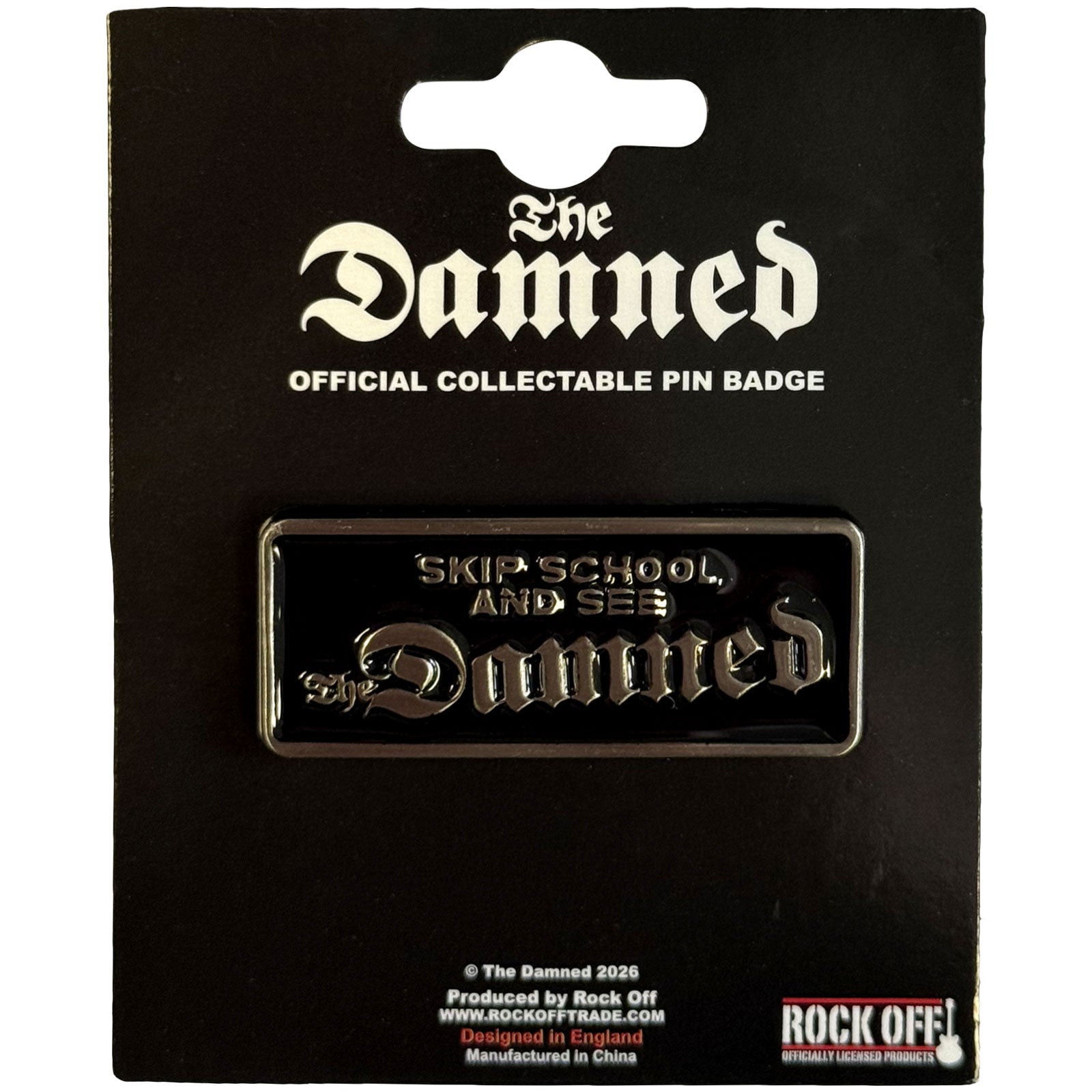 The Damned Pin Badge: Skip School