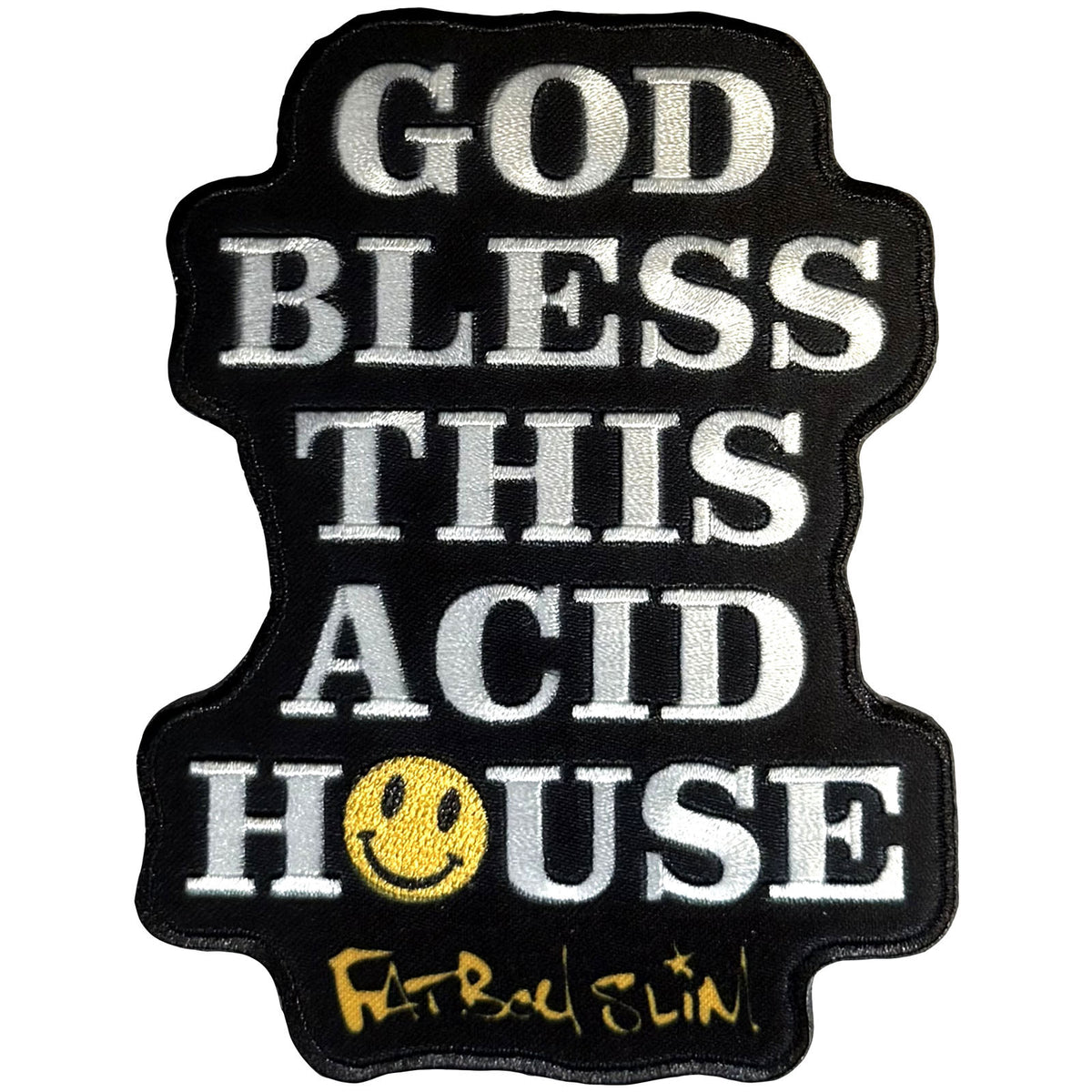 Fatboy Slim Woven Patch: God Bless