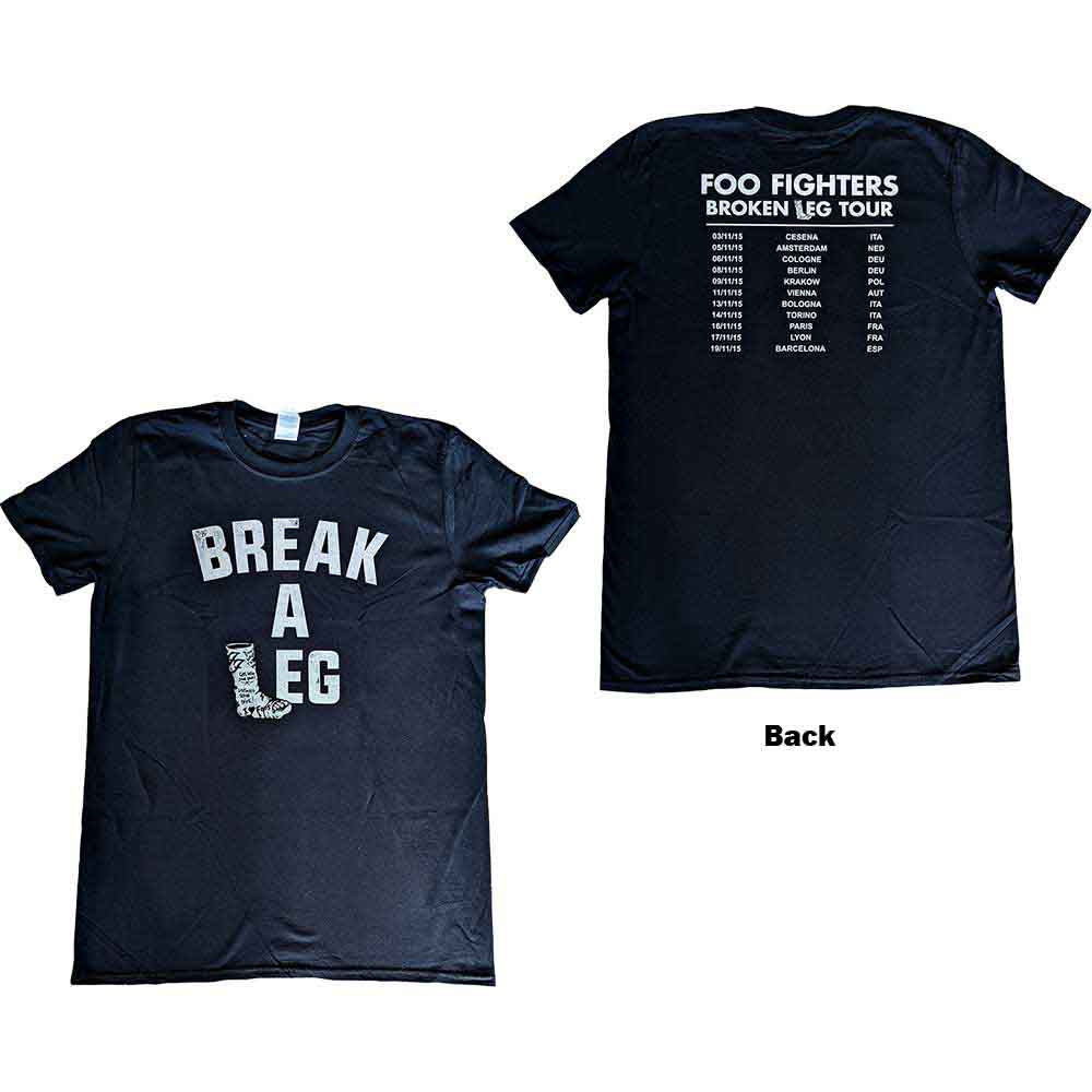 Foo Fighters Unisex T-Shirt: Break A Leg (Black) (Back Print & Ex-Tour)