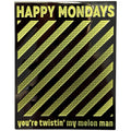 Happy Mondays Fridge Magnet: Twistin' My Melon