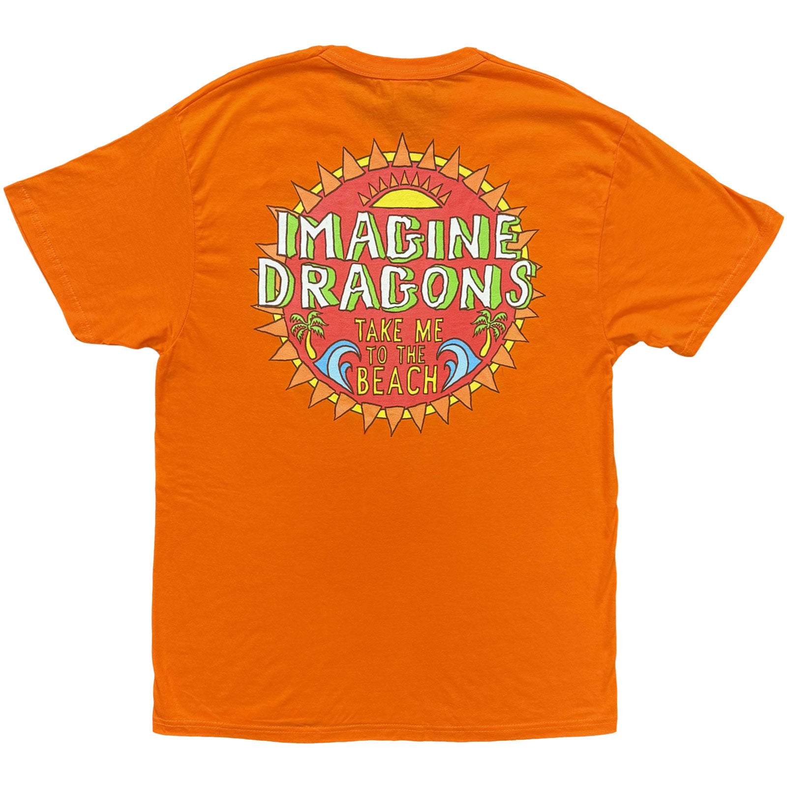 Imagine Dragons Unisex T-Shirt: Take Me To The Beach (Orange) (Back Print)