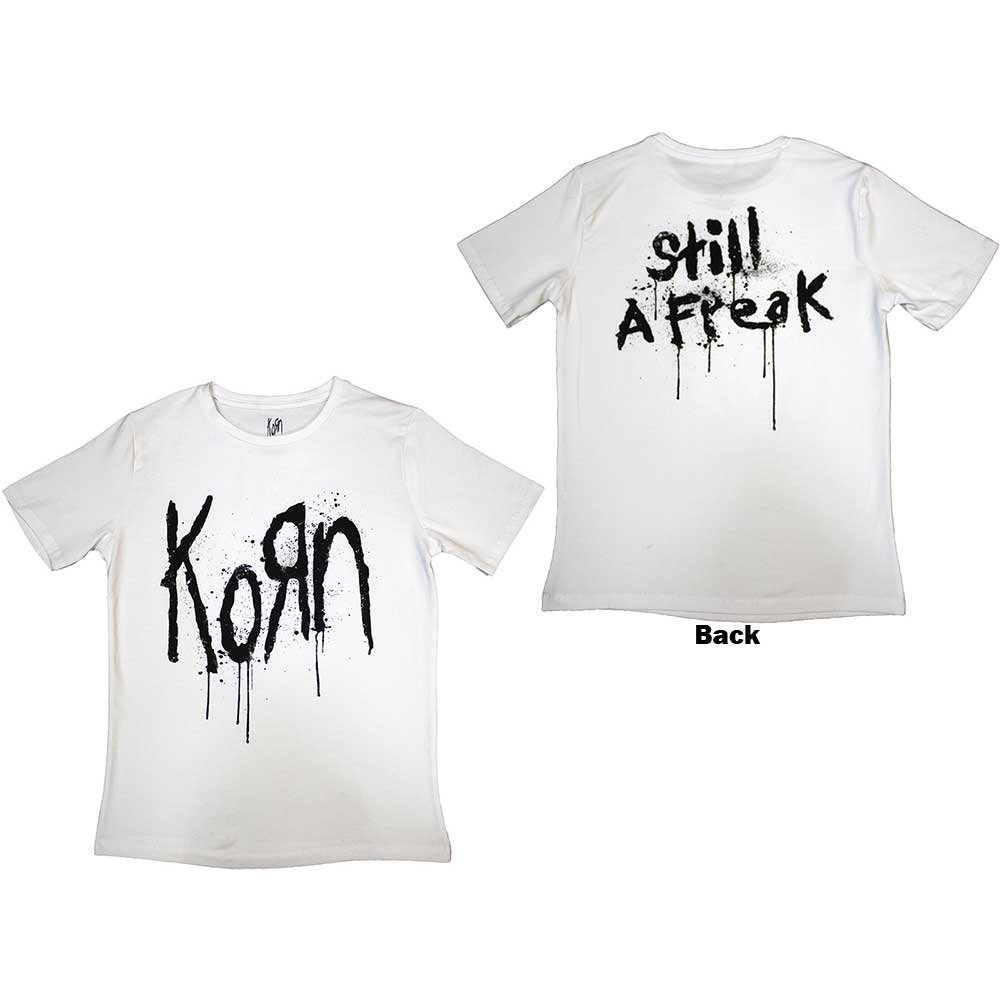 Korn Ladies T-Shirt: Still A Freak (White) (Back Print)