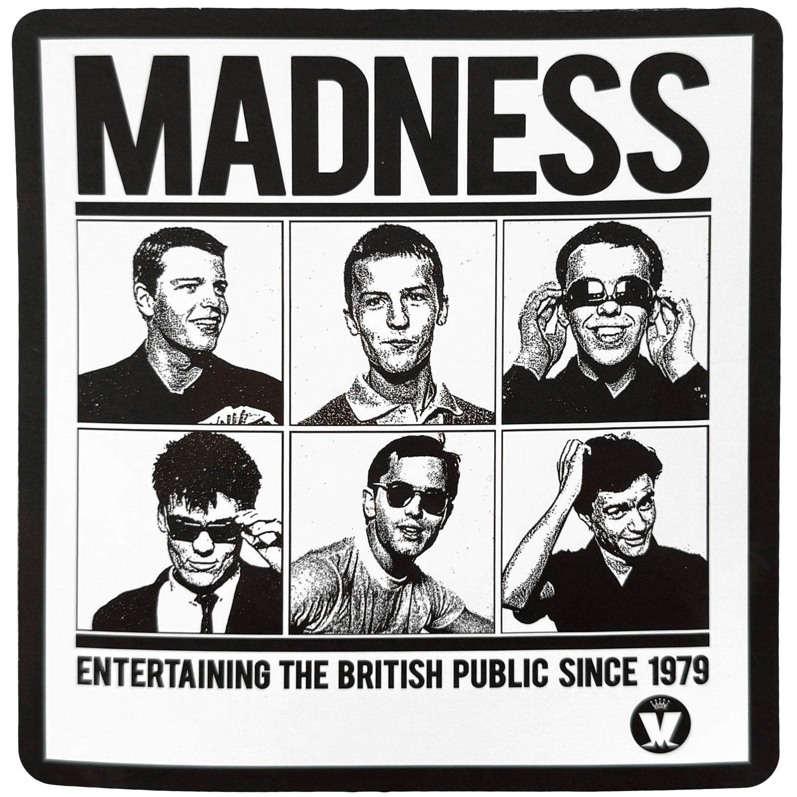 Madness Sticker: Entertaining Since 1979