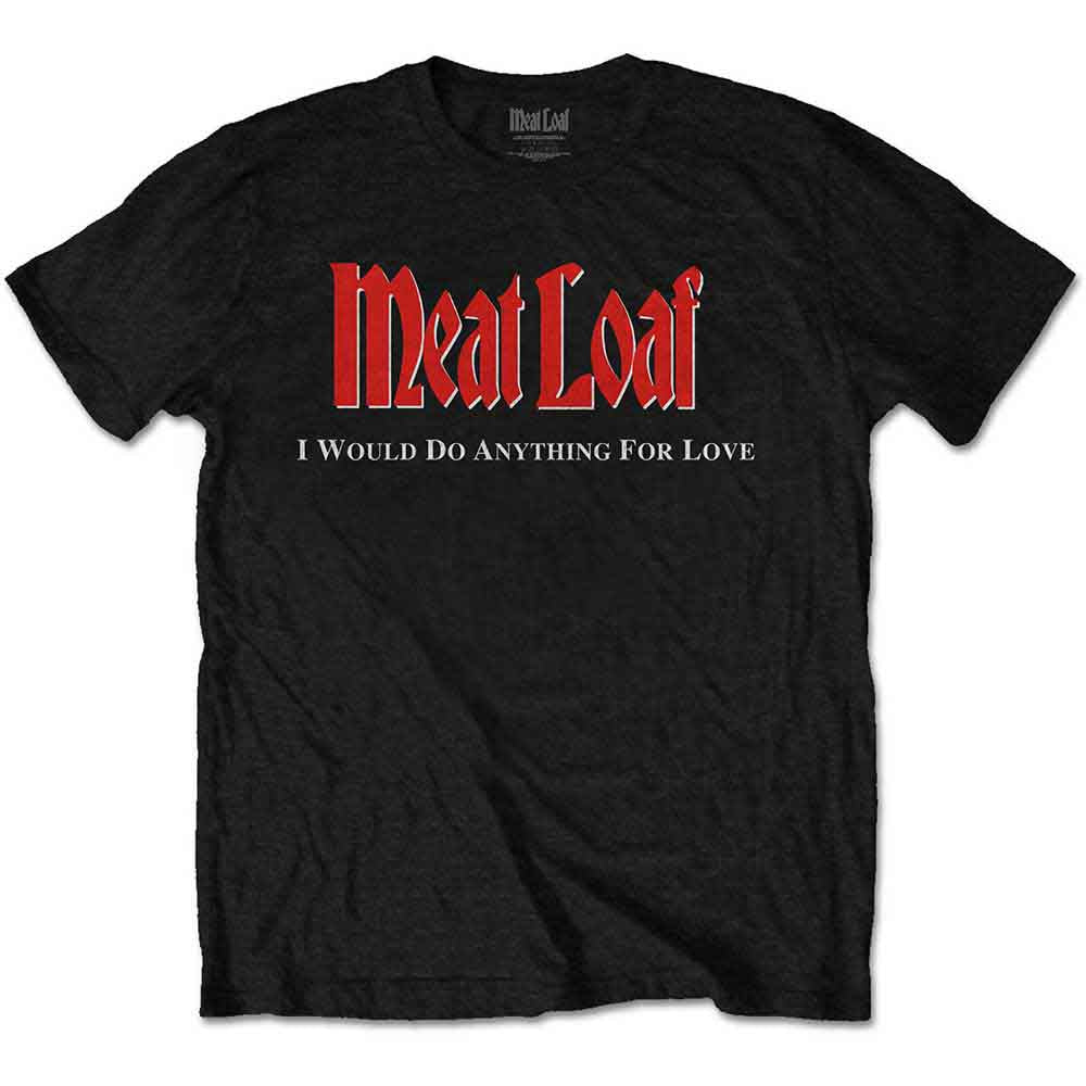 Meat Loaf Unisex T-Shirt: IWDAFLBIWDT (Black) (Back Print)