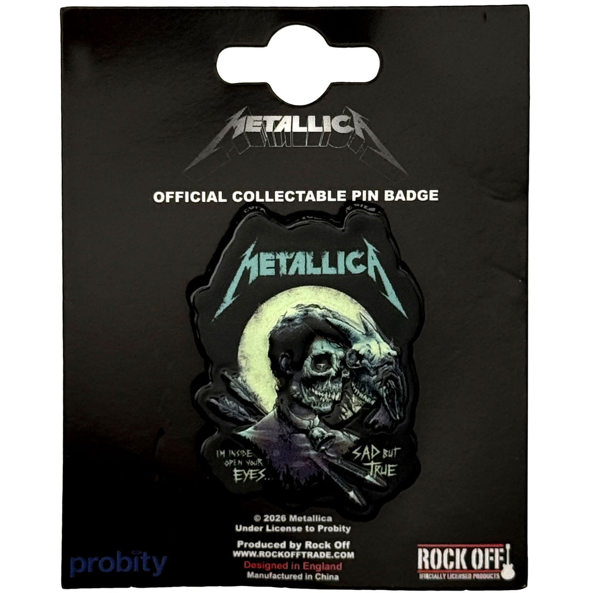 Metallica Pin Badge: Sad But True