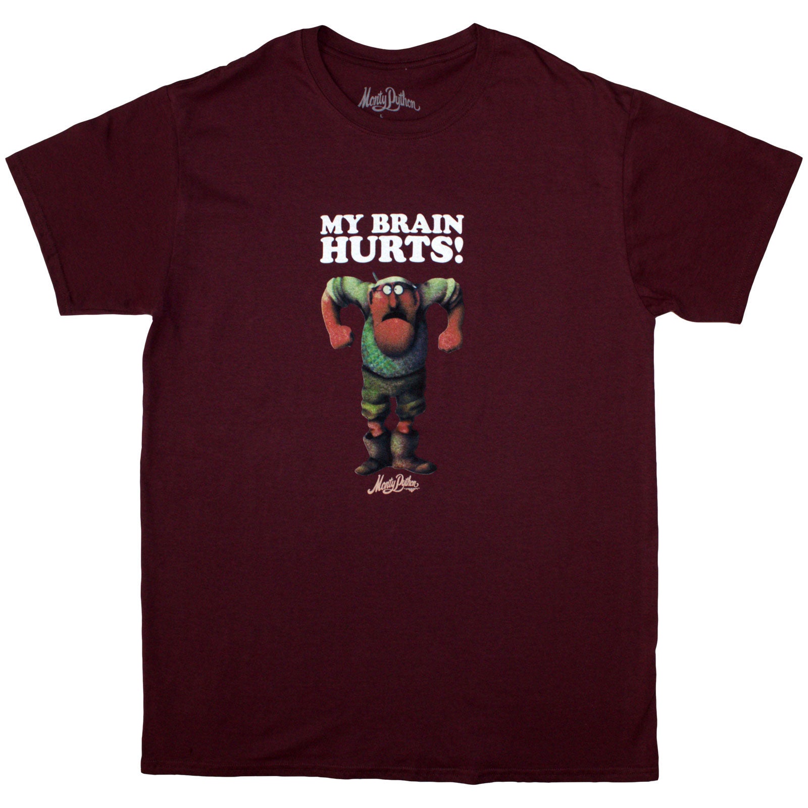 Monty Python Unisex T-Shirt: My Brain Hurts (Maroon Red)