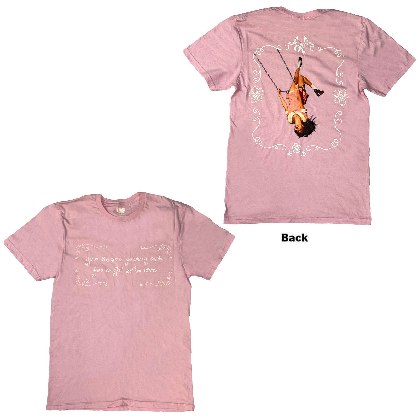 Olivia Rodrigo Unisex T-Shirt: You Seem Pretty Sad (Pink) (Back Print)