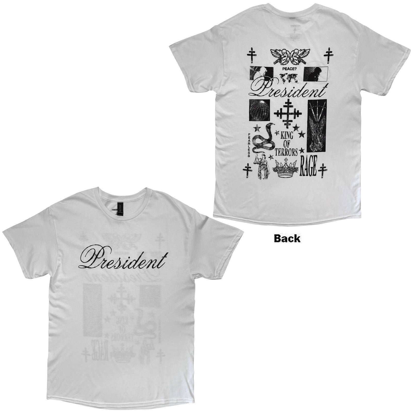 President Unisex T-Shirt: King Of Terrors (White) (Back Print)
