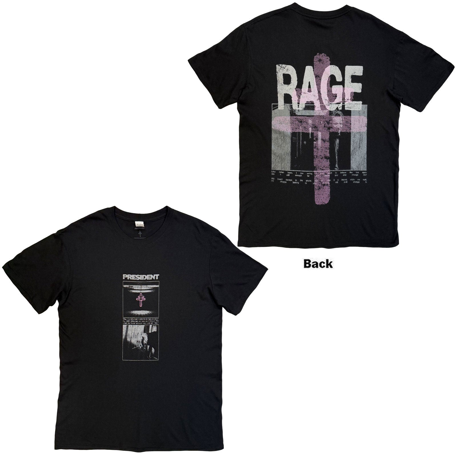 President Unisex T-Shirt: Rage (Black) (Back Print)