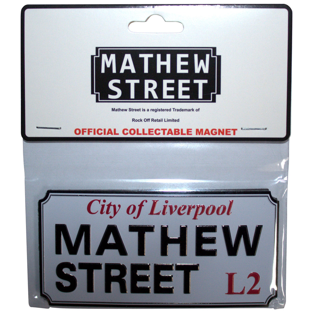 Rock Off Fridge Magnet: Mathew Street Liverpool Sign Embossed