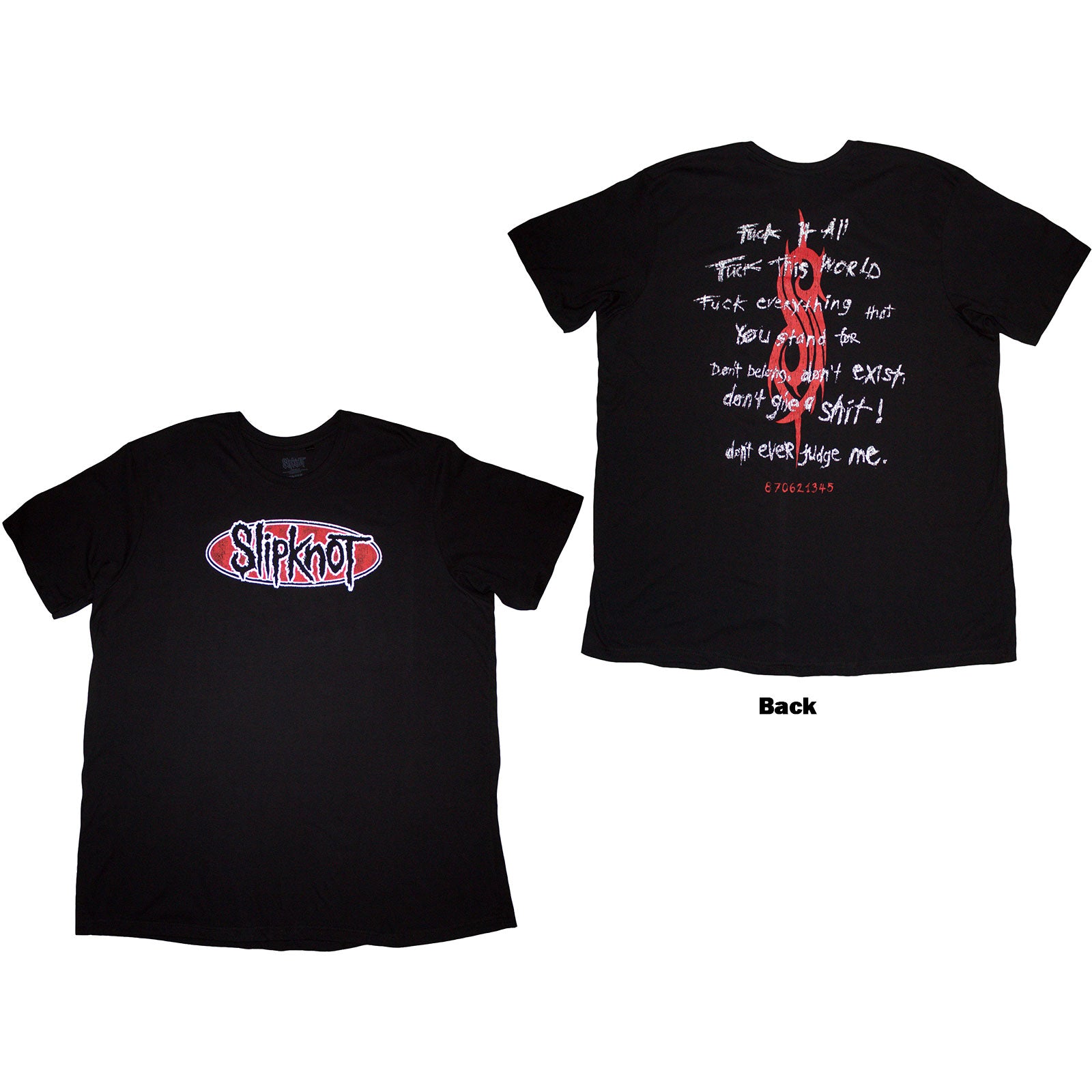 Slipknot Unisex T-Shirt: F It All (Black) (Back Print)