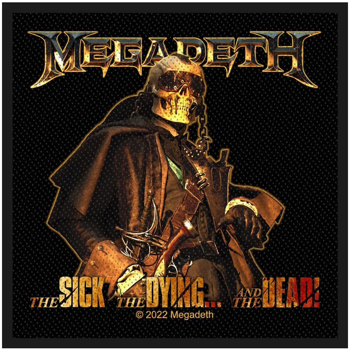 Megadeth Standard Patch: The Sick, The Dying And The Dead